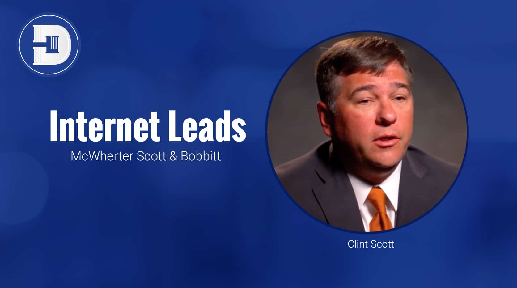 Internet Leads - Clint Scott