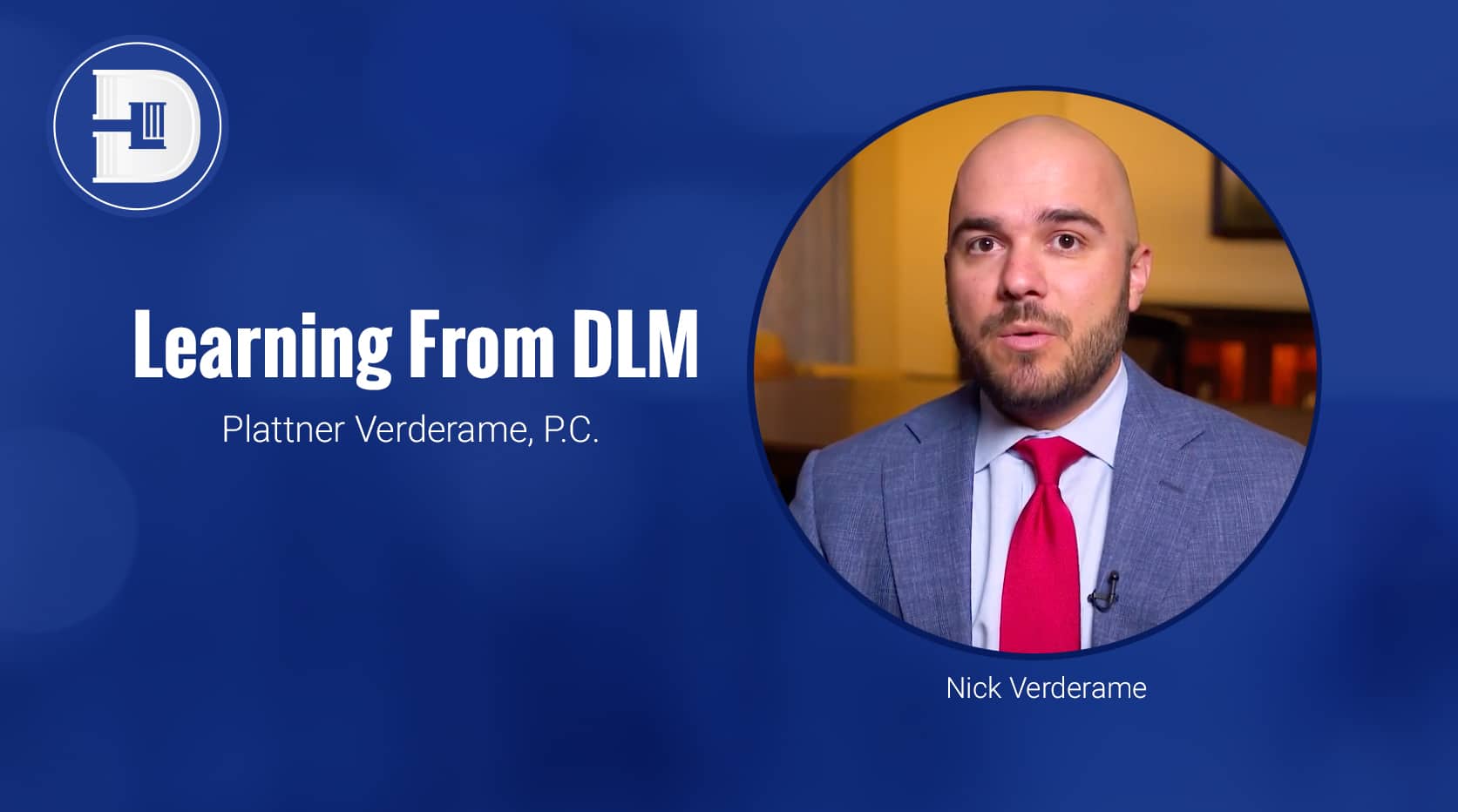 Learning From DLM - Nick Verderame